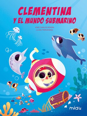 cover image of Clementina y el mundo submarino